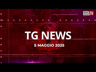 tg-news-del-5-maggio-2025