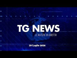 tg-news-del-29-luglio-2026