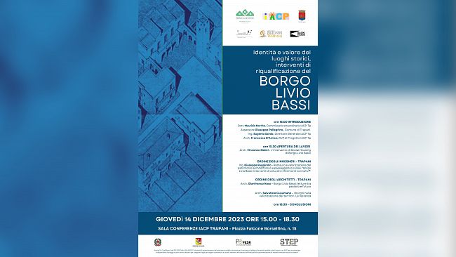 Trapani, identità e valore dei luoghi storici, un evento sulla riqualificazione del Borgo Livio Bassi