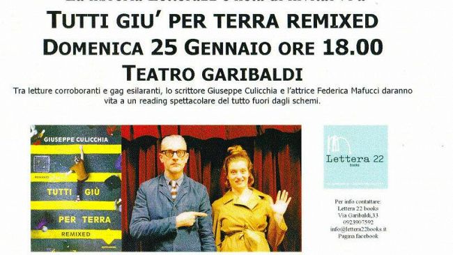 Mazara, Tutti Giu’ per Terra Remixed Domenica al Teatro Garibaldi