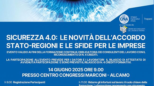 Sicurezza 4.0, evento formativo gratuito al Centro Congressi di Alcamo sabato 14 giugno