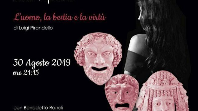 “Pirandello a Valderice” stasera la chiusura della rassegna con “L’uomo, la bestia e la virtù”