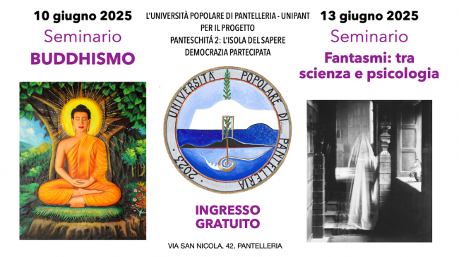 Pantelleria, all'UNIPANT seminari gratuiti su buddhismo e il mistero dei fantasmi