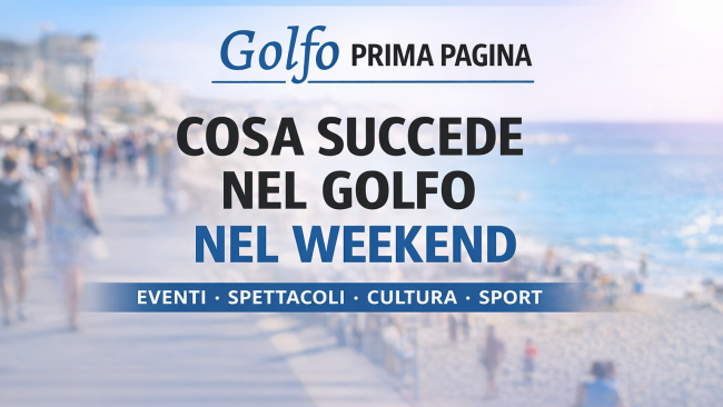 cosa-succede-nel-golfo-gli-appuntamenti-del-weekend
