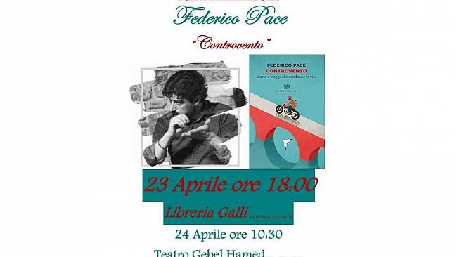 Erice, due incontri con Federico Pace, autore di “Controvento” – Storie e viaggi che cambiano la vita