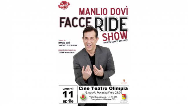 campobello-l11-aprile-in-scena-lo-spettacolo-di-manlio-dovi-facce-ride-show