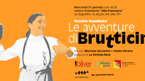 Teatro Bambino: Le avventure di Brutticina