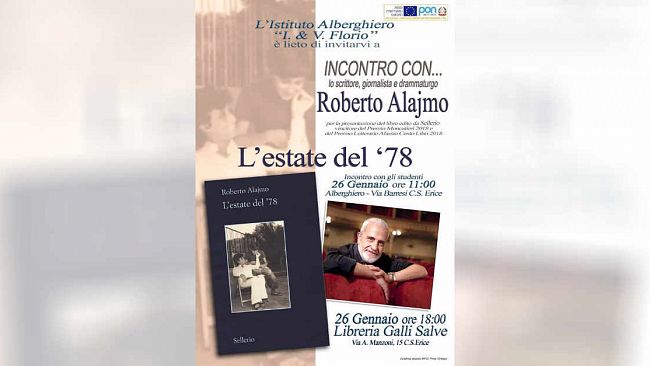 Roberto Alajmo sabato 26 gennaio all’Alberghiero di Erice presenta “L’estate del ’78”