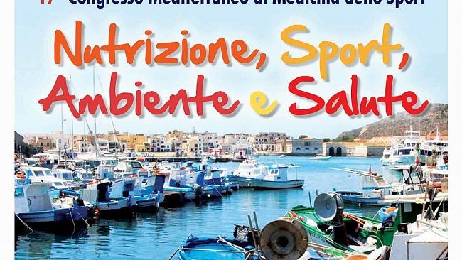 a-favignana-il-17-congresso-mediterraneo-di-medicina-dello-sport-nutrizione-sport-ambiente-e-salute