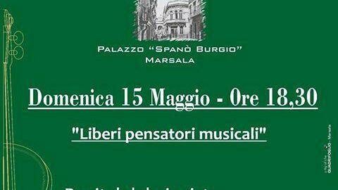 Stagione Concertistica Internazionale 2016. “Liberi pensatori musicali”