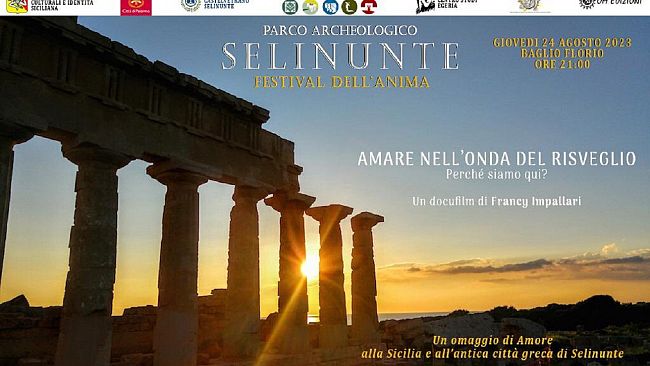 Amare nell'onda del risveglio,il docufilm al Parco Archeologico di Selinunte