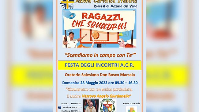 Domenica 28 maggio sarà celebrata la Festa degli Incontri dell' ACR Diocesana