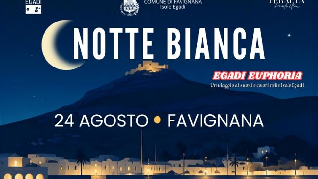 Favignana, la notte bianca torna a illuminare l’isola: musica, teatro e fuoco fino a tarda notte