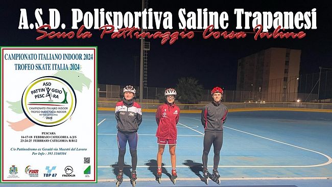 Al via a Pescara i campionati italiani di pattinaggio corsa indoor 2024. Presente l'A.S.D. Polisportiva Saline Trapanesi