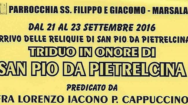 Marsala, Contrada Bufalata: Triduo a Marsala in onore di San Pio da Pietralcina