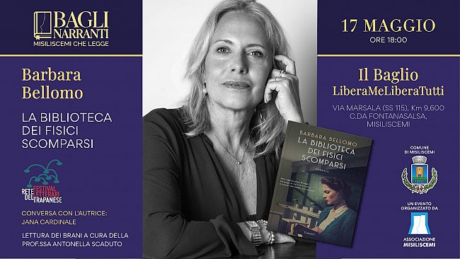 Bagli Narranti: Barbara Bellomo presenta il suo romanzo “La biblioteca dei fisici scomparsi”
