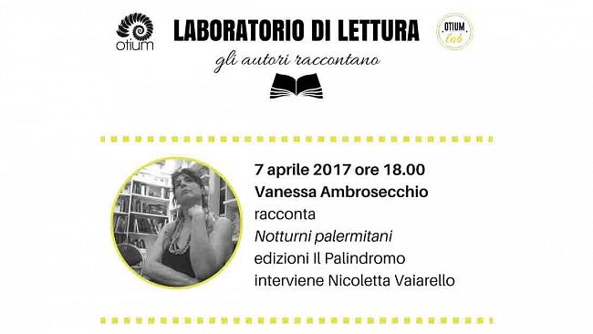 Marsala, Vanessa Ambrosecchio all’ Otium racconta Notturni Palermitani, il Palindormo Edizioni