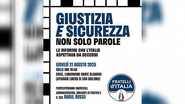 Giustizia e Sicurezza, non solo parole: due appuntamenti a Erice e Trapani con Fratelli d’Italia