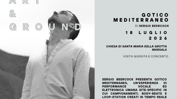 La rassegna Art&Ground arriva a Marsala: archeologia e arti contemporanee in festival