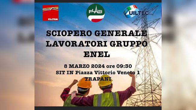 Stamani sciopero generale di tutti i dipendenti del Gruppo Enel con un sit-in davanti la Prefettura di Trapani