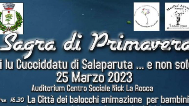 Salaparuta, tutto pronto per la Sagra di Primavera 