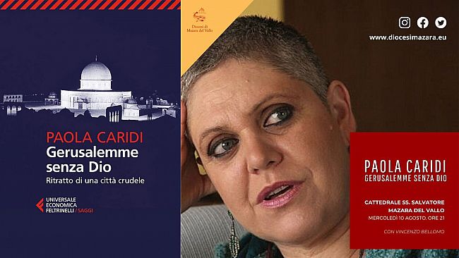 Mazara, presentazione del libro “Gerusalemme senza Dio” di Paola Caridi