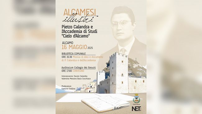 Alcamo, terzo appuntamento della rassegna culturale Alcamesi illustri dedicato a Pietro Calandra
