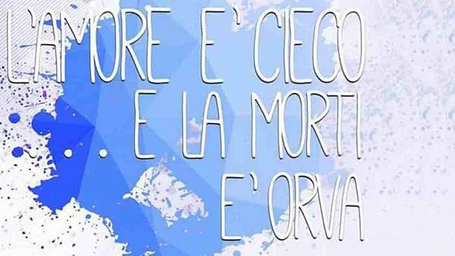 Campobello, “L’amore è cieco, la morte è orva”, commedia domani all’Istituto per Geometri