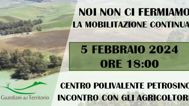 I Guardiani del Territorio al fianco degli agricoltori. Continua la mobilitazione