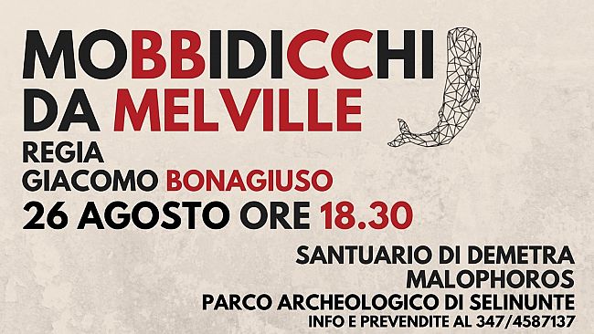 Mobidicchi, liberamente ispirato al capolavoro di Melville, per la seconda serata del Festival della Luce di Bonagiuso