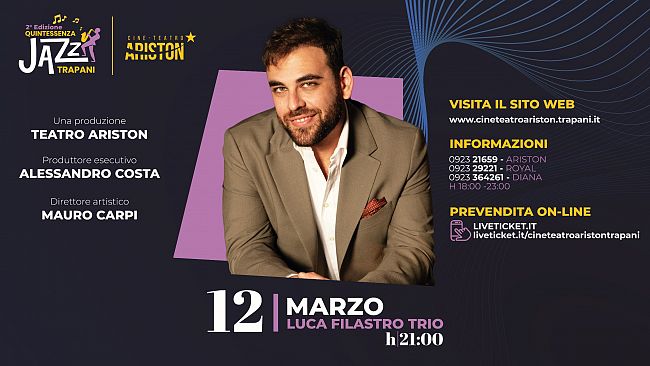 Cine Teatro Ariston, Luca Filastro in concerto al
