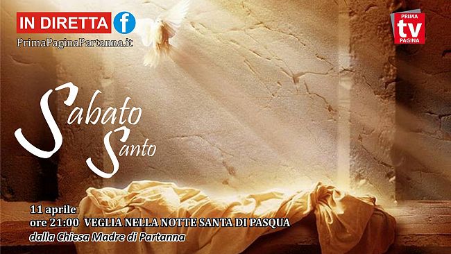 Partanna, diretta web Santa Messa della Veglia Pasquale. Chiesa Madre: ore 21:00