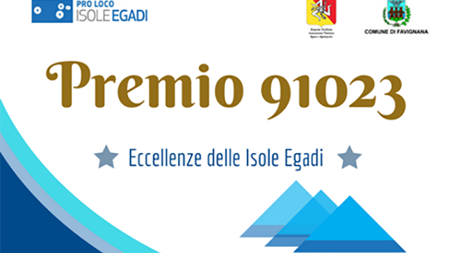 Favignana: tutto pronto per la seconda edizione del premio 91023 eccellenze delle Isole Egadi