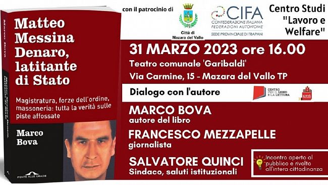 Mazara, il 31 marzo la presentazione del libro di Marco Bova su Messina Denaro