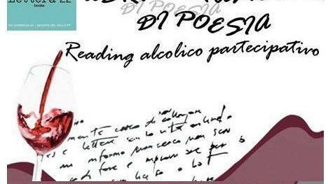 “Ubriachiamoci di poesia”, stasera presso la libreria Lettera22