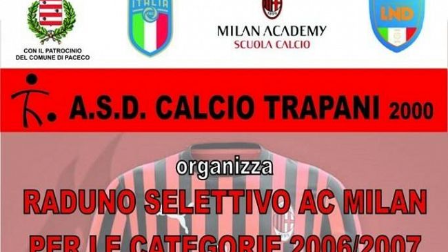 L’Asd Calcio Trapani 2000 e l’AC Milan insieme alla ricerca di nuovi campioni