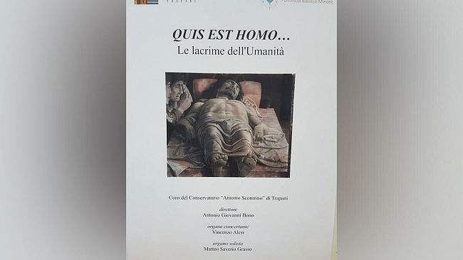 Mazara: Domani 12 aprile, Quis Est Homo, Concerto in Cattedrale “SS. Salvatore”