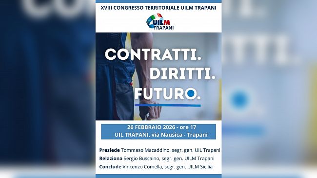 Domani il XVIII Congresso Territoriale della UILM Trapani