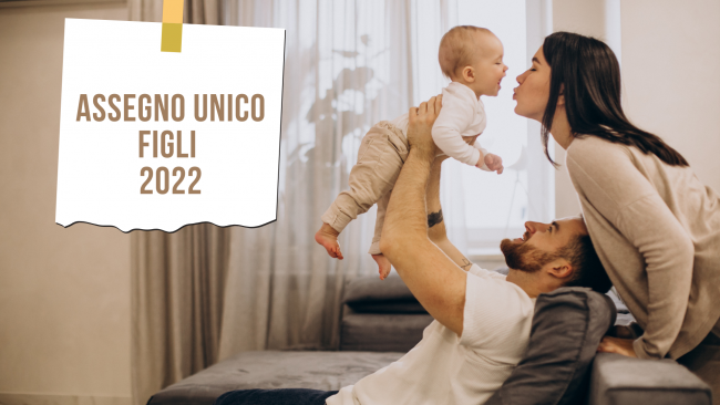 Assegno unico figli 2022: da gennaio che succede?
