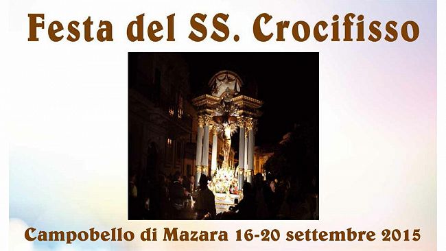 Campobello, SS. Crocefisso: al via sabato due giorni di festeggiamenti