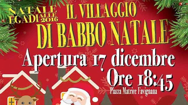 Isole Egadi in piena atmosfera natalizia: sabato l’inaugurazione del Villaggio di Santa Claus