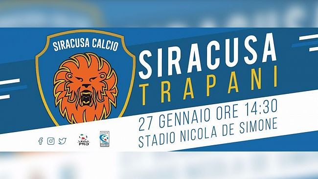 Il derby del riscatto, le ultime su Siracusa- Trapani