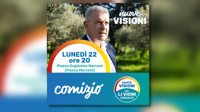 Amministrative 2023: secondo comizio del candidato Li Vigni il 22 Maggio ore 20