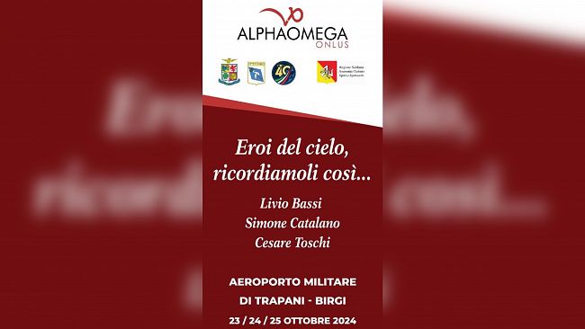 Trapani, al via “Eroi del cielo, ricordiamoli così” presso l’Aeroporto Militare di Trapani - Birgi 