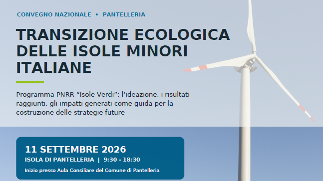 Pantelleria, il 10 e 11 settembre il momento conclusivo del PNRR “Isole Verdi”