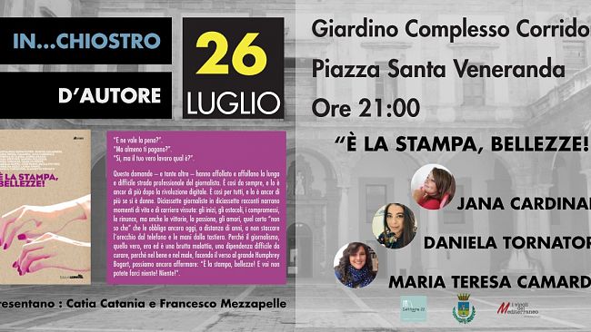 Continua la rassegna letteraria In…Chiostro d’autore. Venerdi 26 luglio al Corridoni si presenta “E’ la stampa, bellezze!”, con Jana Cardinale e Daniela Tornatore