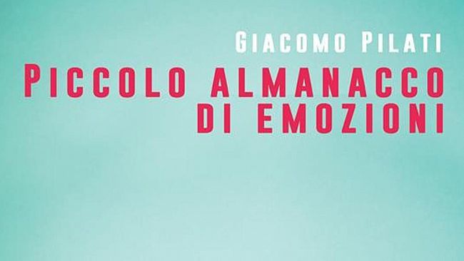 San Vito Lo Capo: Mercoledì 29 agosto Pilati presenta Piccolo almanacco di emozioni