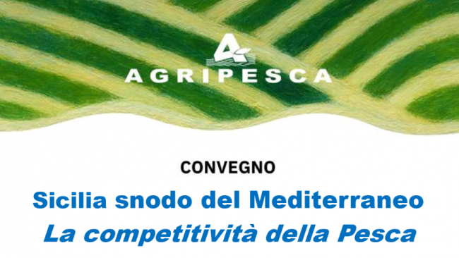 Mazara, Pesca, l'11 luglio workshop organizzato da Agripesca 