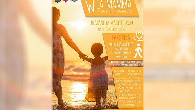 Trapani, domenica la manifestazione  “W la Mamma”. Ecco il programma…