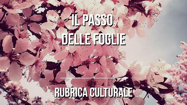 [POESIA] “Prima del ciliegio” di Francesco Margiotta – Il Passo delle Foglie